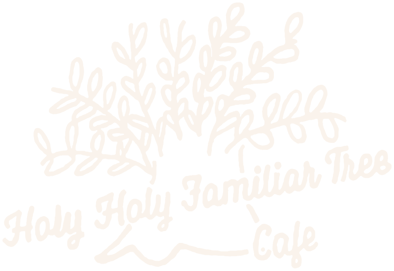 メニュー（英語） - 【公式】ホーリーホーリー ファミリアトゥリーカフェ（Holy Holy Familiar Tree Cafe）